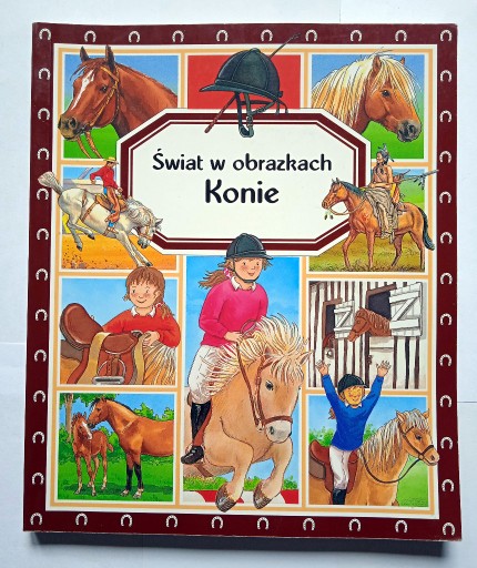 Zdjęcie oferty: Świat w obrazkach - konie