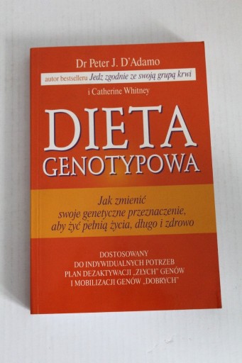 Zdjęcie oferty: Dieta genotypowa - Peter J D'Adamo