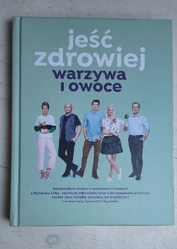 Zdjęcie oferty: Jeść zdrowiej warzywa i owoce Lidl