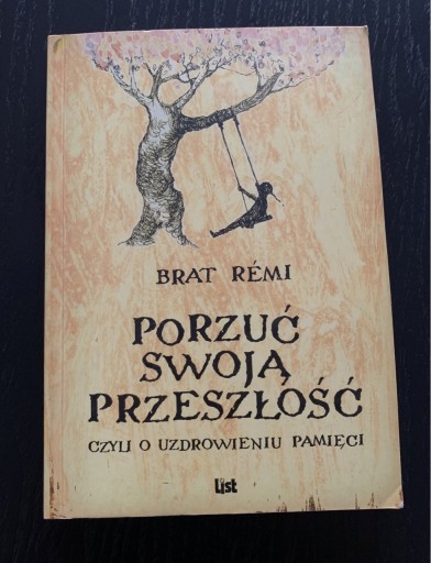 Zdjęcie oferty: Porzuć swoją przeszłość - Brat Rémi