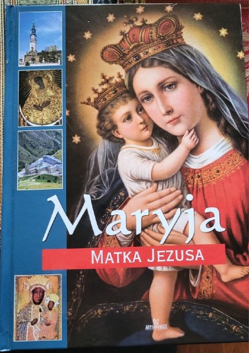 Zdjęcie oferty: MARYJA MATKA JEZUSA - Anna Paterek