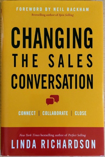 Zdjęcie oferty: Changing the Sales Conversation Linda Richardson