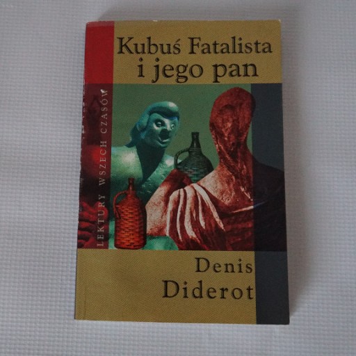 Zdjęcie oferty: Kubuś Fatalista i jego pan - Denis Diderot