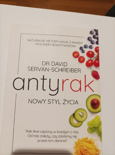 Zdjęcie oferty: Antyrak. Nowy styl życia.