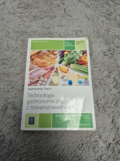 Zdjęcie oferty: Podręcznik technologia gastronomiczna z towaroznawstwem