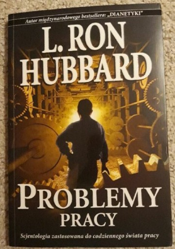 Zdjęcie oferty: Problemy pracy - L. Ron Hubbard