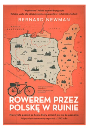 Zdjęcie oferty: Rowerem przez Polskę w ruinie - Bernard Newman