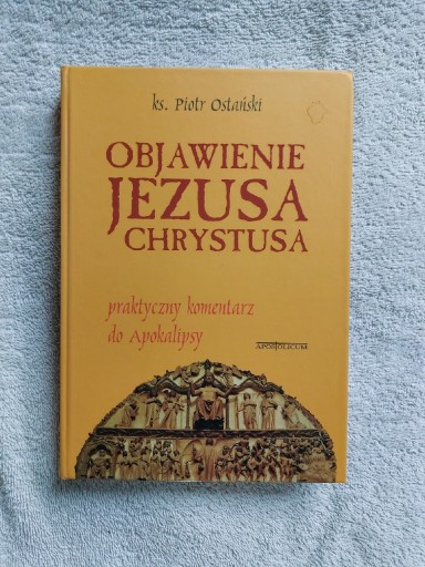 Zdjęcie oferty: Ostanski OBJAWIENIE JEZUSA CHRYSTUSA