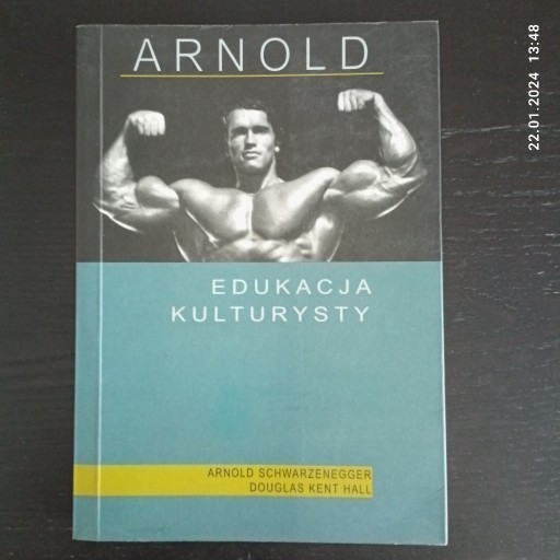 Zdjęcie oferty: Edukacja kulturysty. Arnold Schwarzenegger