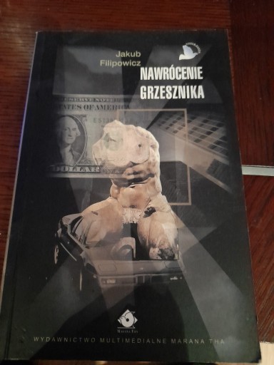 Zdjęcie oferty: Nawrócenie grzesznika Jakub Filipowicz