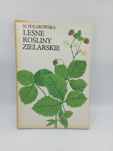 Zdjęcie oferty: Leśne rośliny zielarskie (1987)