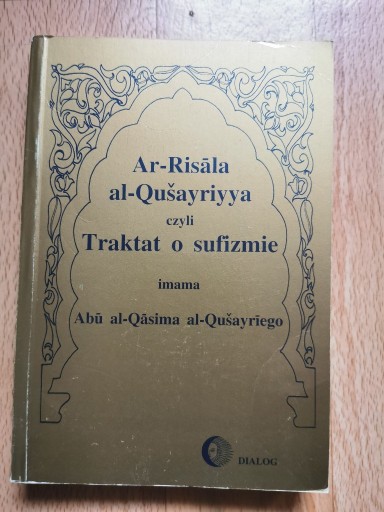 Zdjęcie oferty: Traktat o sufizmie Abu al-Qasim al-Qusayri