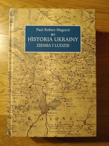 Zdjęcie oferty: Paul Robert Magocsi - Historia Ukrainy