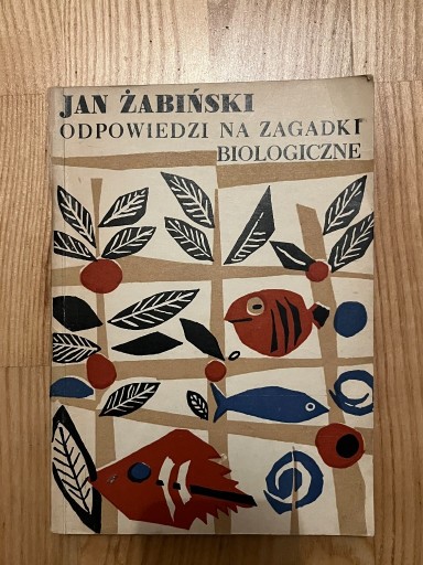 Zdjęcie oferty: J. Żabiński Odpowiedzi na zagadki biologiczne 