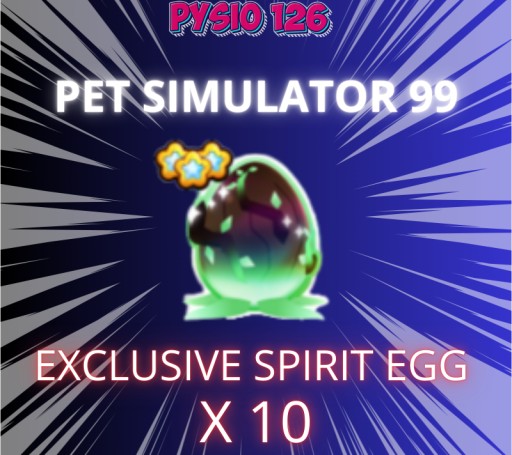 Zdjęcie oferty: 10x Exclusive Spirit Egg | Pet Simulator 99 | PS99 | Roblox