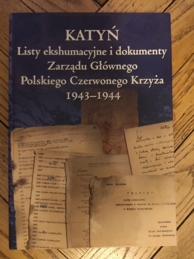 Zdjęcie oferty: Katyń - listy ekshumacyjne i dokumenty