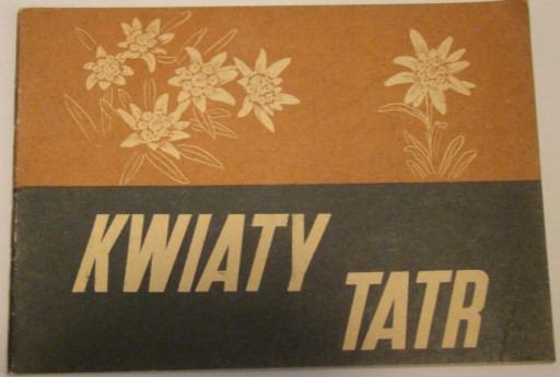 Zdjęcie oferty: KwiatyTatr, mini album, 1953 r.