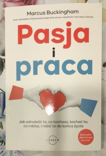 Zdjęcie oferty: Marcus Buckingham - Pasja i praca