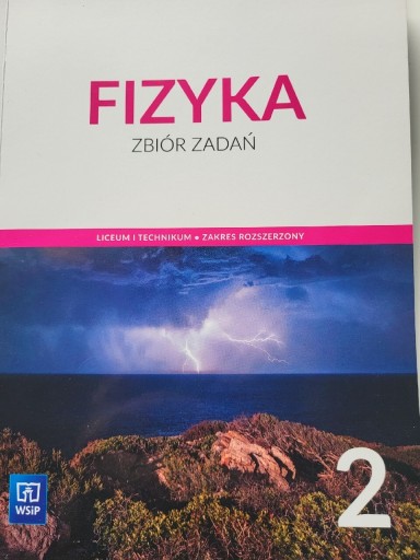 Zdjęcie oferty: Fizyka 2 zbiór zadań. Zakres rozszerzony