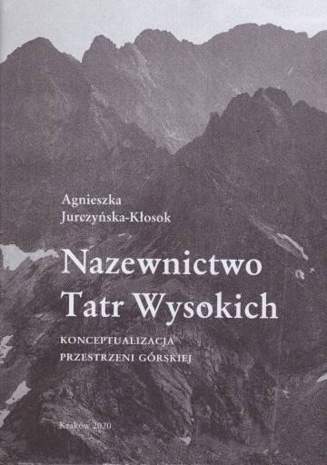 Zdjęcie oferty: Nazewnictwo Tatr Wysokich