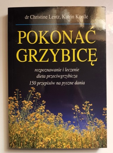 Zdjęcie oferty: Pokonać grzybicę Rozpoznawanie i leczenie