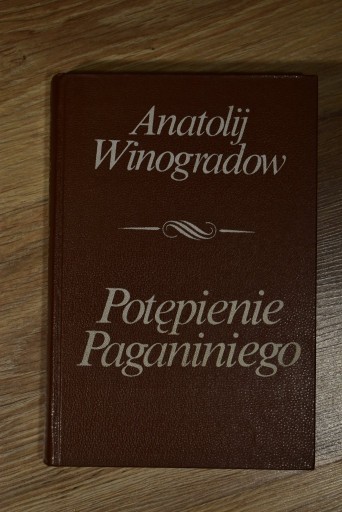 Zdjęcie oferty: Potępienie Paganiniego Anatolij Winogradow