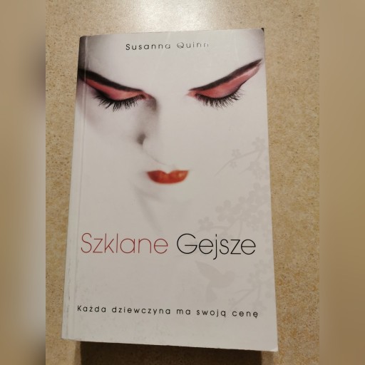 Zdjęcie oferty: SZKLANE GEJSZE Susanna Quinn