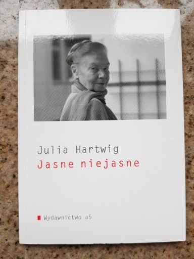 Zdjęcie oferty: Julia Hartwig - Jasne niejasne