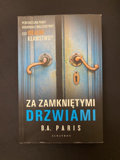 Zdjęcie oferty: Książka „Za zamkniętymi drzwiami” B. Paris