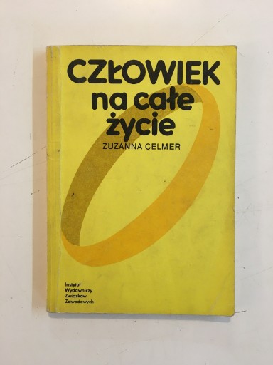 Zdjęcie oferty: ZUZANNA CELMER - CZŁOWIEK NA CAŁE ŻYCIE