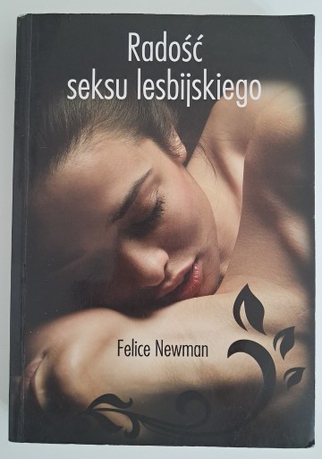 Zdjęcie oferty: Radość seksu lesbijskiego Felice Newman