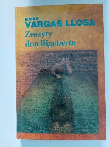 Zdjęcie oferty: Mario Vargas Llosa - "Zeszyty don Rigoberta"