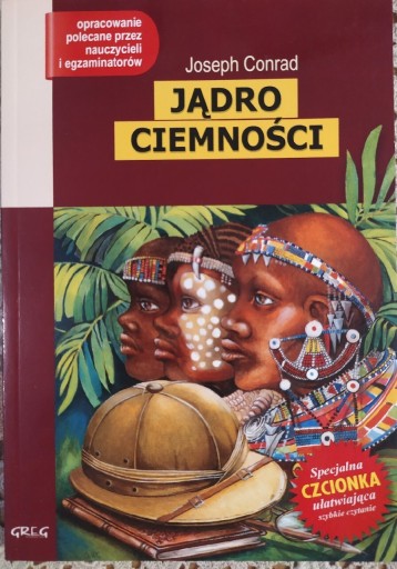 Zdjęcie oferty: Jądro ciemności Conrad lektura z opracowaniem GREG