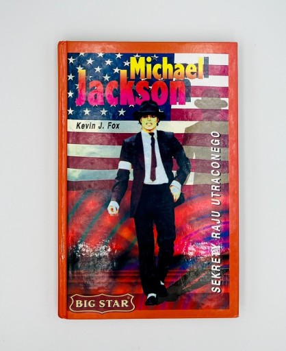 Kevin J. Fox Michael Jackson Sekrety raju | Nowogród Bobrzański | Kup ...