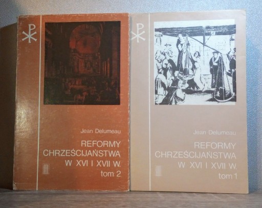 Zdjęcie oferty: REFORMY CHRZEŚCIJAŃSTWA W XVI I XVII WIEKU 2 tomy