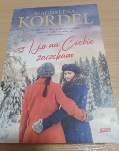 Zdjęcie oferty: A ja na ciebie zaczekam -Kordel