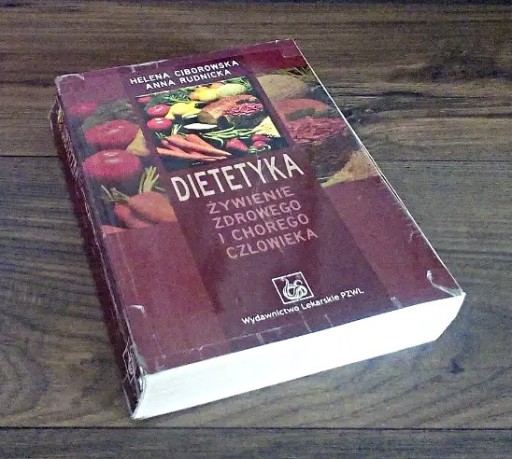 Zdjęcie oferty: Dietetyka - Żywienie Człowieka / H. Ciborowska