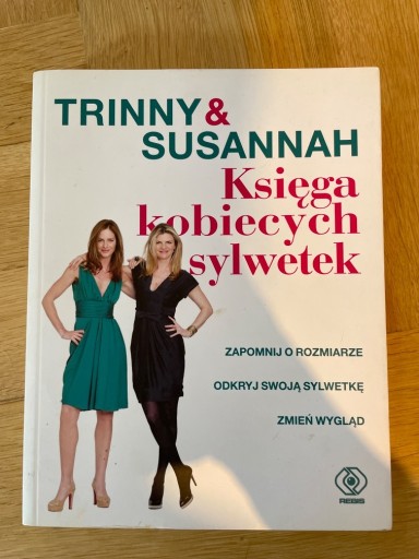 Zdjęcie oferty: Trinny & Susannah Księga kobiecych sylwetek