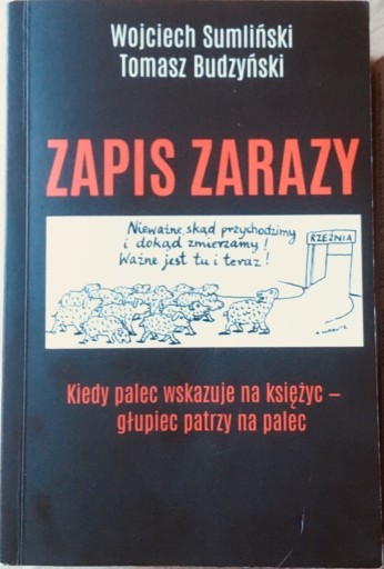 Zdjęcie oferty: Zapis zarazy -Wojciech Sumliński, Tomasz Budzyński