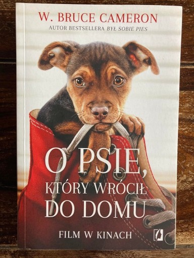 Zdjęcie oferty: O psie, który wrócił do domu, W. Bruce Cameron 