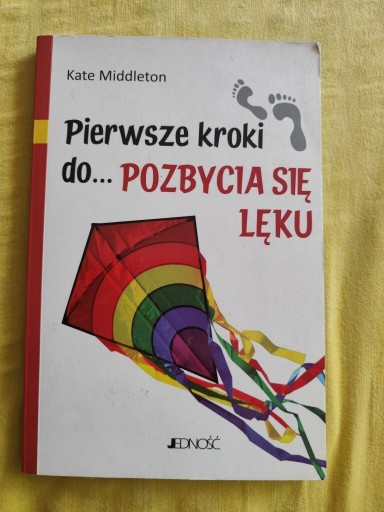 Zdjęcie oferty: PIERWSZE KROKI DO POZBYCIA SIĘ LĘKU KATE MIDDLETON 