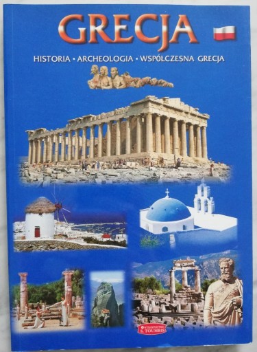 Zdjęcie oferty: GRECJA - historia, archeologia, współczesna Grecja