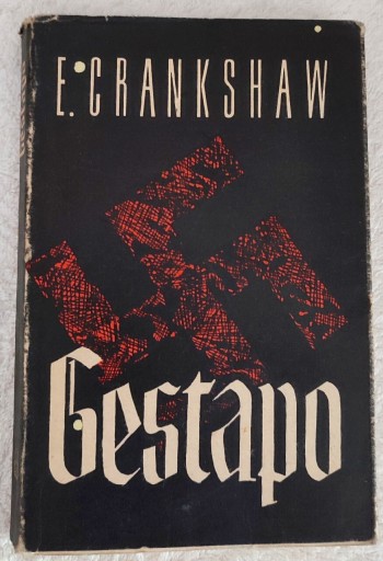 Zdjęcie oferty: Gestapo - Narzędzie Tyranii     E. Crankshow 