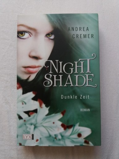 Zdjęcie oferty: Nightshade Dunkle Zeit Andrea Cremer po niemiecku