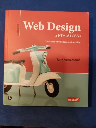 Zdjęcie oferty: Web Design z HTML5 i CSS3 Technologie frontendowe 