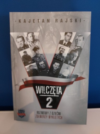 Zdjęcie oferty: Książka Wilczęta 2 żołnierze wyklęci Polska