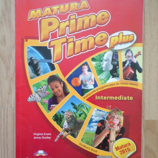 Zdjęcie oferty: Matura Prime Time + 2015 intermediate podręcznik
