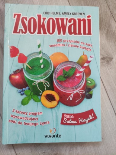 Zdjęcie oferty: Zsokowani - przepisy na soki