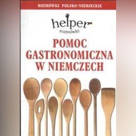 Zdjęcie oferty: Pomoc gastronomiczna w Niemczech Rozmówki 