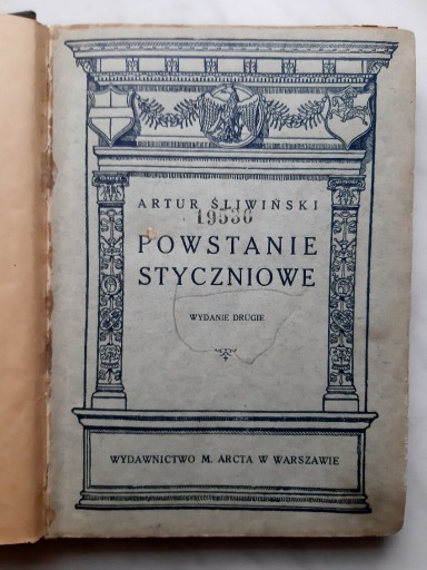 Zdjęcie oferty: Powstanie styczniowe - Artur Śliwiński 